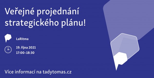 Podívejte se na hotovou strategii a přijděte na veřejné projednání!